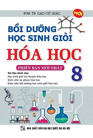 Bồi Dưỡng Học Sinh Giỏi Hóa Học Lớp 8 (2016)